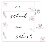 WF19 || Wildflower No School Full Day Stickers