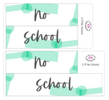 PR19 || Painted Rainbow No School Full Day Stickers