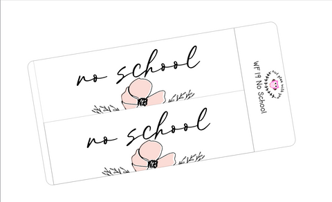 WF19 || Wildflower No School Full Day Stickers