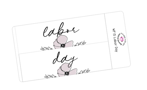 WF15 || Wildflower Labor Day Full Day Stickers