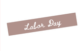 EV15 || Neutral Vertical Labor Day Full Day Stickers