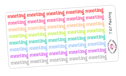 T107 || 40 Meeting Stickers