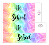 K19 || Kaleidoscope No School Full Day Stickers