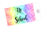 K19 || Kaleidoscope No School Full Day Stickers