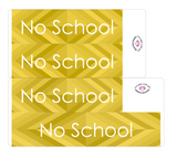 R19 || Retro No School Full Day Stickers