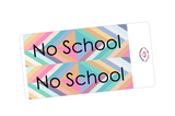 R19 || Retro No School Full Day Stickers