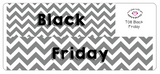T08 || Chevron Black Friday Full Day Stickers