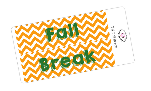 T12 || Chevron Fall Break Full Day Stickers