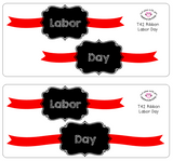 T42 || Ribbon Labor Day Full Day Stickers