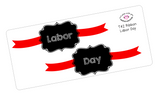 T42 || Ribbon Labor Day Full Day Stickers