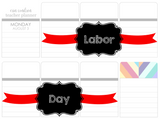T42 || Ribbon Labor Day Full Day Stickers
