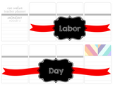 T42 || Ribbon Labor Day Full Day Stickers