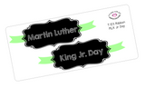 T153 || Ribbon MLK Jr. Full Day Stickers