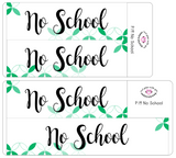 P19 || Petals No School Full Day Stickers