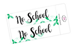 P19 || Petals No School Full Day Stickers