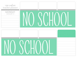 B19 || Basic No School Full Day Stickers