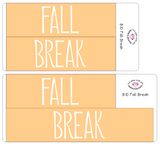 B10 || Basic Fall Break Full Day Stickers