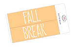 B10 || Basic Fall Break Full Day Stickers