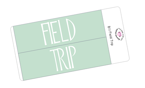 B11 || Basic Field Trip Full Day Stickers