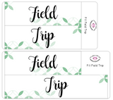 P11 || Petals Field Trip Full Day Stickers
