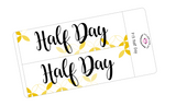 P13 || Petals Half Day Full Day Stickers