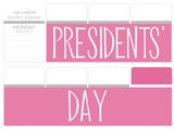 B20 || Basic Presidents' Day Full Day Stickers