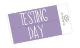 B25 || Basic Testing Day Full Day Stickers