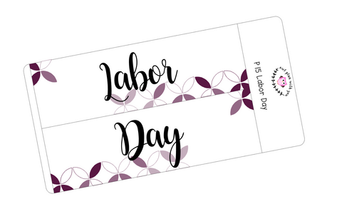 P15 || Petals Labor Day Full Day Stickers