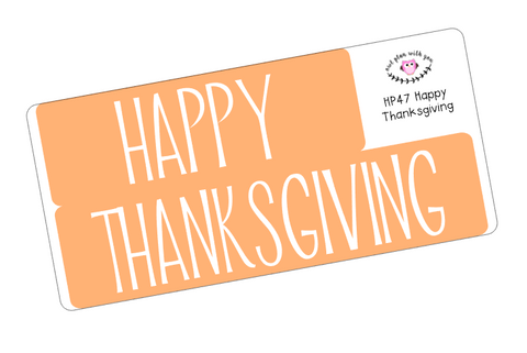 HP47 || Happy Thanksgiving Happy Planner Full Day Stickers