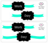 T44 || Ribbon Work Day Full Day Stickers