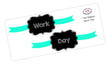 T44 || Ribbon Work Day Full Day Stickers