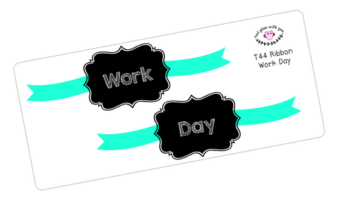 T44 || Ribbon Work Day Full Day Stickers