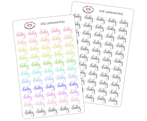 A32 || Hand-Lettered Duty Stickers
