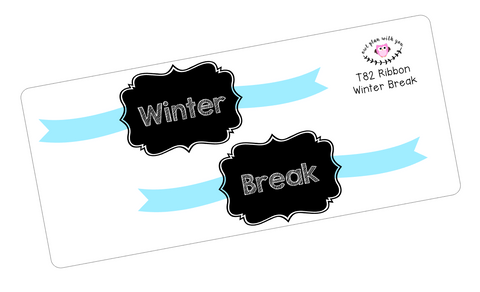 T82 || Ribbon Winter Break Full Day Stickers