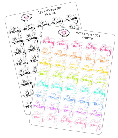 A26 || Hand-Lettered 504 Meeting Stickers