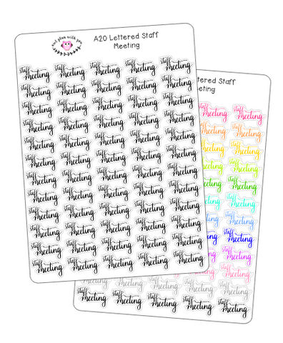 A20 || Hand-Lettered Staff Meeting Stickers