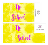 T133 || Watercolor No School Full Day Stickers