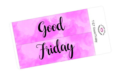 T127 || Watercolor Good Friday Full Day Stickers