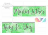 T132 || Watercolor MLK Jr. Day  Full Day Stickers