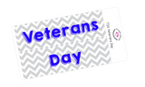 T26 || Chevron Veterans Day Full Day Stickers
