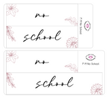 F19 || Floral No School Full Day Stickers