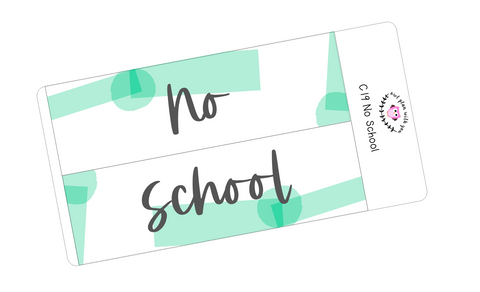 C19 || Craft Paper No School Full Day Stickers