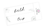 F11 || Floral Field Trip Full Day Stickers