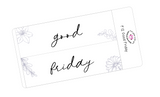 F12 || Floral Good Friday Full Day Stickers