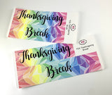 K26 || Kaleidoscope Thanksgiving Break Full Day Stickers