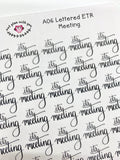 A06 || Hand-Lettered ETR Meeting Stickers